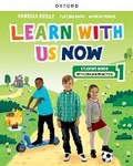 Cover: Learn With Us Now: Level 1: Student Book with Online Practice BLOCK CAPS edition - Oxford University Press