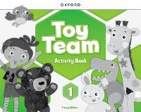 Enlarge image Cover: Toy Team: Level 1: Activity Book - Oxford University Press