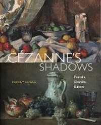 Enlarge image Cover: Cezanne's Shadows - Pennsylvania State University Press