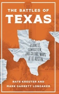 Cover: The Battles of Texas - Pennsylvania State University Press