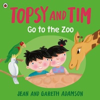 Enlarge image Cover: Topsy and Tim: Go to the Zoo - Ladybird