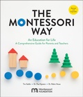 Cover: The Montessori Way, Revised and Expanded - Quarry Books
