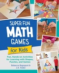 Cover: Super Fun Math Games for Kids - New Shoe Press
