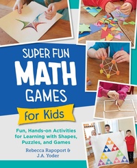Abbildung von: Super Fun Math Games for Kids - New Shoe Press