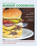 Cover: Quick and Easy Burger Cookbook - New Shoe Press