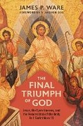 Cover: The Final Triumph of God - William B. Eerdmans Publishing Company