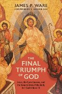 Enlarge image Cover: The Final Triumph of God - William B. Eerdmans Publishing Company
