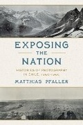 Cover: Exposing the Nation - University of Pittsburgh Press