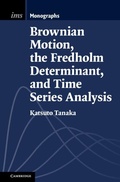 Cover: Brownian Motion, the Fredholm Determinant, and Time Series Analysis - Cambridge University Press