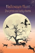 Cover: Halloween Hunt: Paw prints and lucky charms - Rose Kowhai Productions