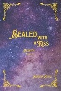 Cover: Sealed with a Kiss - 978-1-0689042-1-9