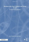 Cover: Working with Deaf Children and Young People - Routledge