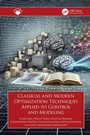 Cover: Classical and Modern Optimization Techniques Applied to Control and Modeling - CRC Press