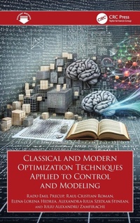 Enlarge image Cover: Classical and Modern Optimization Techniques Applied to Control and Modeling - CRC Press