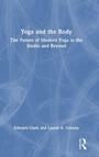 Cover: Yoga and the Body - Routledge
