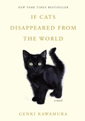 Cover: If Cats Disappeared from the World - Flatiron Books