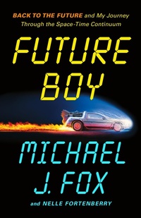 Enlarge image Cover: Future Boy - Flatiron Books