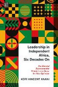 Abbildung von: Leadership in Independent Africa, Six Decades On - Zed Books Ltd