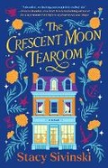 Cover: The Crescent Moon Tearoom - Thorndike Press Large Print