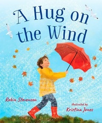 Enlarge image Cover: A Hug on the Wind - Orca Book Publishers