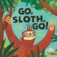 Enlarge image Cover: Go, Sloth, Go! - Orca Book Publishers
