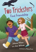 Cover: Two Tricksters Find Friendship - Orca Book Publishers