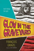 Cover: Glow in the Graveyard - Orca Book Publishers