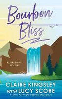 Enlarge image Cover: Bourbon Bliss - Bloom Books