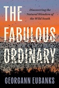 Cover: The Fabulous Ordinary - The University of North Carolina Press