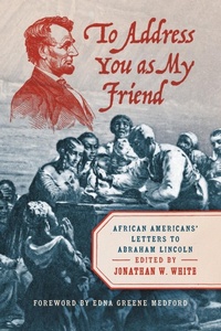 Enlarge image Cover: To Address You As My Friend - The University of North Carolina Press