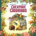 Cover: Creature Corridors - CSIRO Publishing