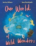 Cover: Our World of Wild Wonders - CSIRO Publishing