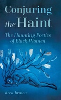 Cover: Conjuring the Haint - University Press of Mississippi