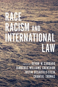 Enlarge image Cover: Race, Racism, and International Law - Stanford University Press