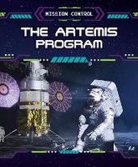 Enlarge image Cover: The Artemis Program - PowerKids Press