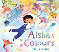 Enlarge image Cover: Aisha's Colours - Walker Books Ltd