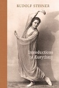 Cover: Introductions to Eurythmy - SteinerBooks, Inc