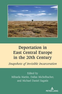 Abbildung von: Deportation in East Central Europe in the 20th Century - Peter Lang Verlag