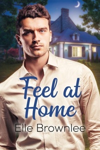 Enlarge image Cover: Feel at Home - Dreamspinner Press LLC