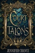 Cover: Court of Talons - Oliver-Heber Books