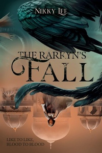 Enlarge image Cover: The Rarkyn's Fall (The Rarkyn Trilogy Book 2) - Caelestis Books