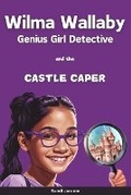 Cover: Wilma Wallaby Castle Caper - Smilingeagle