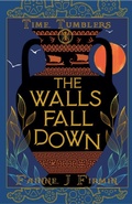 Cover: The Walls Fall Down - Celestial Isles Publishing