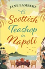Cover: A Scottish Teashop in Napoli - Bedford Square Publishers