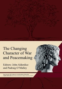 Enlarge image Cover: The Changing Character of War and Peacemaking - Publishing Push LTD