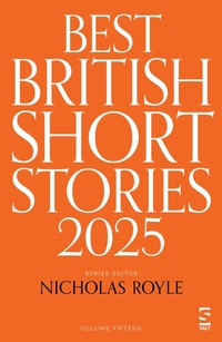 Abbildung von: Best British Short Stories 2025 - Salt Publishing