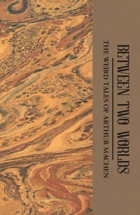 Enlarge image Cover: Between Two Worlds - Wordsworth Editions Ltd