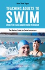 Cover: Teaching Adults to Swim - Meyer & Meyer Sport (UK) Ltd