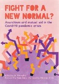 Cover: Fight For a New Normal? - Freedom Press
