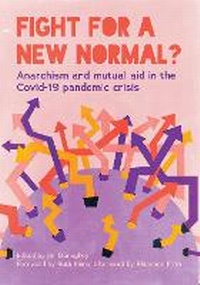 Enlarge image Cover: Fight For a New Normal? - Freedom Press